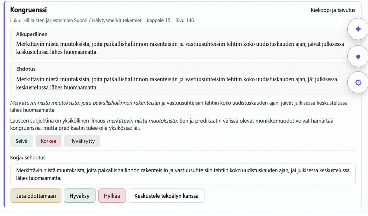 Kielon korjausehdotus kongruenssivirheestä: alkuperäinen lause, ehdotus, perustelu ja korjausehdotus painikkeineen.